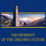 The Diversity of the Chechen culture: from historical roots to the present