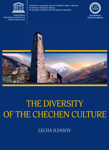 The Diversity of the Chechen culture: from historical roots to the present